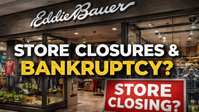 Eddie Bauer Store Closures & Possible 2026 Bankruptcy: What We Know